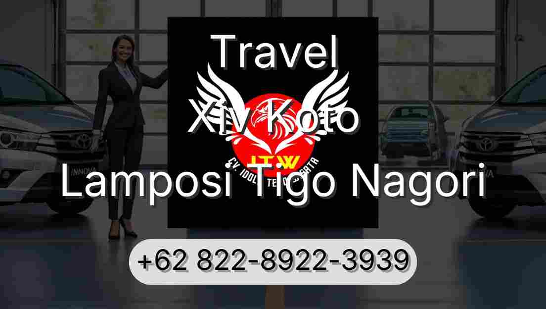 Travel Xiv Koto Lamposi Tigo Nagori
