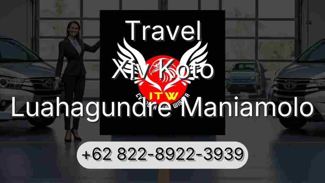 Travel Xiv Koto Luahagundre Maniamolo