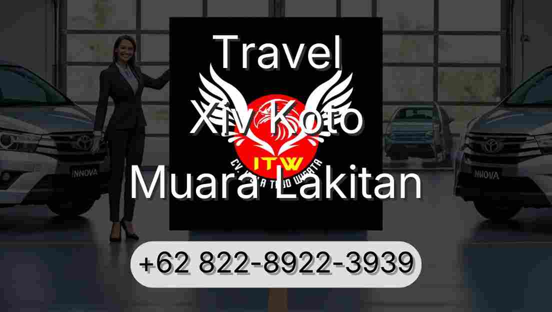 Travel Xiv Koto Muara Lakitan