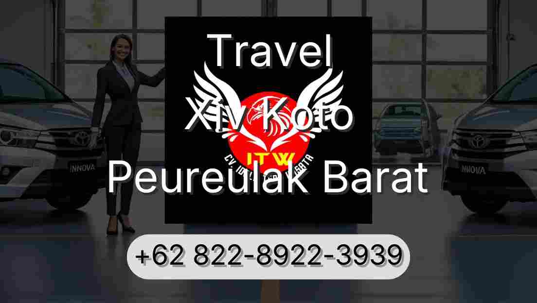Travel Xiv Koto Peureulak Barat