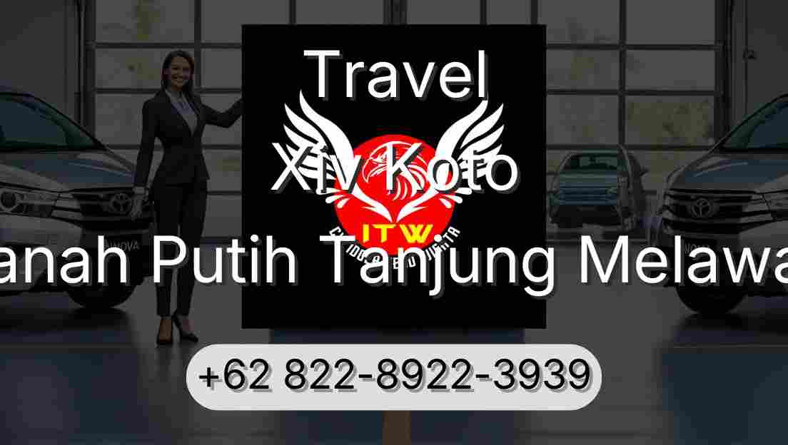 Travel Xiv Koto Tanah Putih Tanjung Melawan